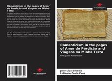 Portada del libro de Romanticism in the pages of Amor de Perdição and Viagens na Minha Terra