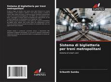 Bookcover of Sistema di biglietteria per treni metropolitani