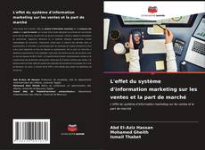 Portada del libro de L'effet du système d'information marketing sur les ventes et la part de marché