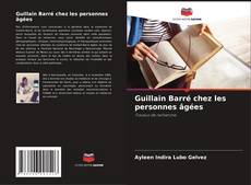 Bookcover of Guillain Barré chez les personnes âgées