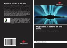 Bookcover of Hypnosis. Secrets of the mind
