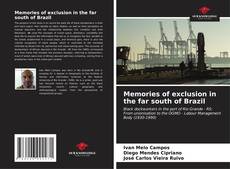 Capa do livro de Memories of exclusion in the far south of Brazil 