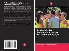 Portada del libro de O Diagnóstico Pedagógico para o Trabalho em Equipa