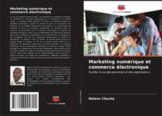 Обложка Marketing numérique et commerce électronique