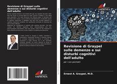 Buchcover von Revisione di Graypel sulle demenze e sui disturbi cognitivi dell'adulto