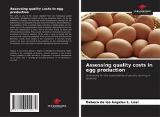 Обложка Assessing quality costs in egg production