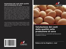 Buchcover von Valutazione dei costi della qualità nella produzione di uova