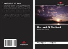 The Land Of The Dead kitap kapağı