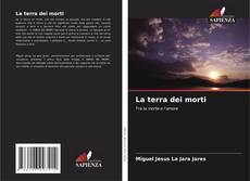 Bookcover of La terra dei morti
