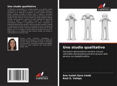 Bookcover of Uno studio qualitativo
