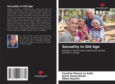 Capa do livro de Sexuality In Old Age 