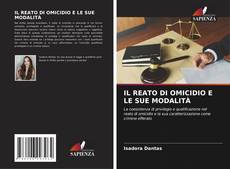 Обложка IL REATO DI OMICIDIO E LE SUE MODALITÀ