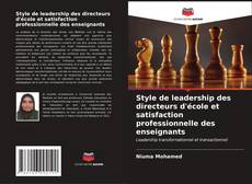 Buchcover von Style de leadership des directeurs d'école et satisfaction professionnelle des enseignants