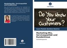 Buchcover von Marketing-Mix, Servicequalität und Kundentreue