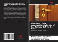 Buchcover von Diagnosis of the organizational climate of Los Tambos Del Caribe Hotel