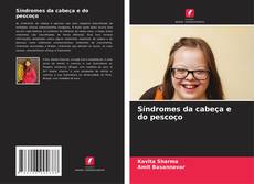 Capa do livro de Síndromes da cabeça e do pescoço 