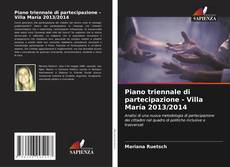 Capa do livro de Piano triennale di partecipazione - Villa María 2013/2014 