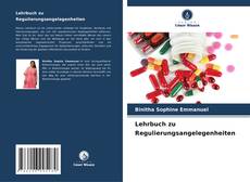 Bookcover of Lehrbuch zu Regulierungsangelegenheiten