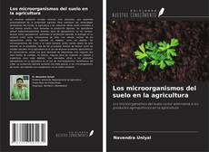 Capa do livro de Los microorganismos del suelo en la agricultura 