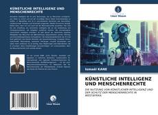 Bookcover of KÜNSTLICHE INTELLIGENZ UND MENSCHENRECHTE