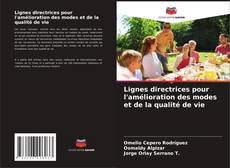 Buchcover von Lignes directrices pour l'amélioration des modes et de la qualité de vie