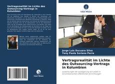 Buchcover von Vertragsrealität im Lichte des Outsourcing-Vertrags in Kolumbien