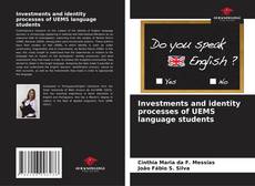 Investments and identity processes of UEMS language students kitap kapağı