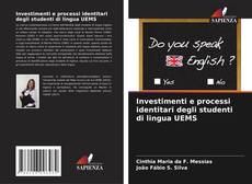Couverture de Investimenti e processi identitari degli studenti di lingua UEMS