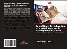Portada del libro de La politique de l'éducation et son influence sur le développement humain
