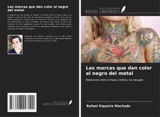 Capa do livro de Las marcas que dan color al negro del metal 