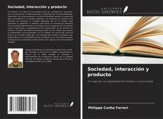 Buchcover von Sociedad, interacción y producto