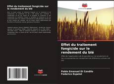 Buchcover von Effet du traitement fongicide sur le rendement du blé