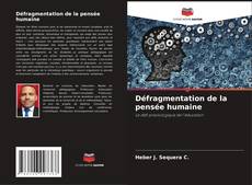 Buchcover von Défragmentation de la pensée humaine