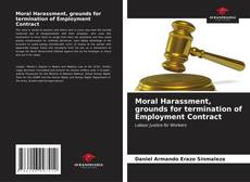 Capa do livro de Moral Harassment, grounds for termination of Employment Contract 