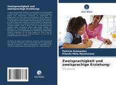 Capa do livro de Zweisprachigkeit und zweisprachige Erziehung: 