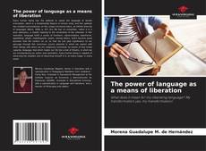 The power of language as a means of liberation kitap kapağı