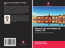 Capa do livro de Manual de estratégia do TOEFL ITP 