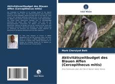 Aktivitätszeitbudget des Blauen Affen (Cercopithecus mitis) kitap kapağı