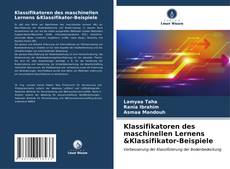 Klassifikatoren des maschinellen Lernens &Klassifikator-Beispiele的封面