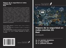 Buchcover von Mejora de la seguridad en redes móviles 5G Red