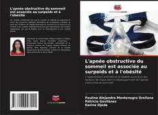 Copertina di L'apnée obstructive du sommeil est associée au surpoids et à l'obésité