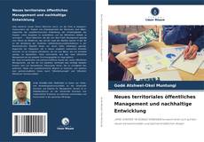 Bookcover of Neues territoriales öffentliches Management und nachhaltige Entwicklung