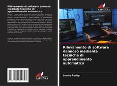 Bookcover of Rilevamento di software dannoso mediante tecniche di apprendimento automatico
