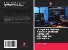 Capa do livro de Deteção de software malicioso utilizando técnicas de aprendizagem automática 