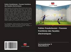 Buchcover von Fables frauduleuses : Fausses frontières des façades électroniques