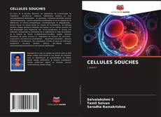 Bookcover of CELLULES SOUCHES