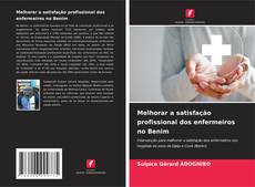 Buchcover von Melhorar a satisfação profissional dos enfermeiros no Benim