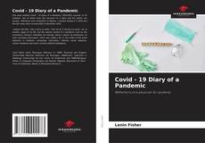 Portada del libro de Covid - 19 Diary of a Pandemic
