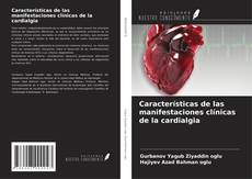 Buchcover von Características de las manifestaciones clínicas de la cardialgia