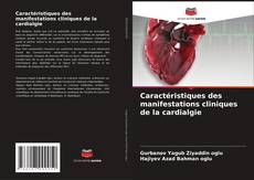 Borítókép a  Caractéristiques des manifestations cliniques de la cardialgie - hoz